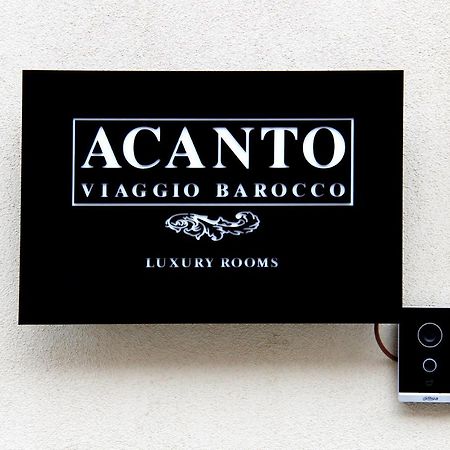 Acanto -Viaggio Barocco راغوزا المظهر الخارجي الصورة